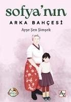 Sofyanin Arka Bahcesi - Sen Simsek, Ayse