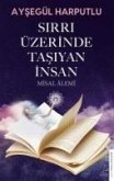 Sirri Üzerinde Tasiyan Insan