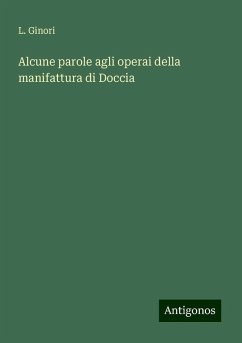 Alcune parole agli operai della manifattura di Doccia - Ginori, L.