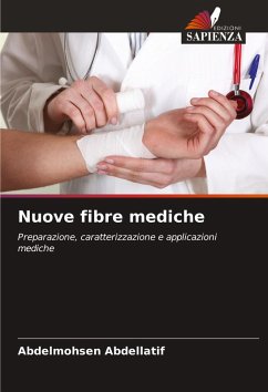 Nuove fibre mediche - Abdellatif, Abdelmohsen