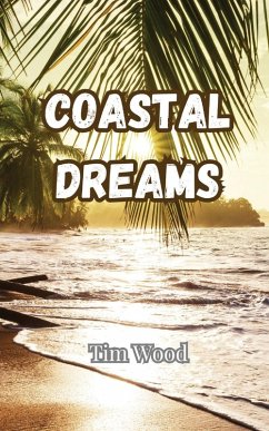 Coastal Dreams - Castlebury, Thor