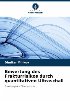 Cover Bewertung des Frakturrisikos durch quantitativen Ultraschall