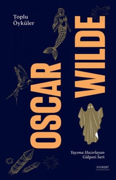 Oscar Wilde - Toplu Öyküler Ciltli