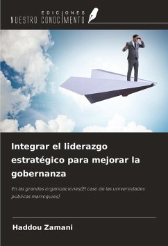 Integrar el liderazgo estratégico para mejorar la gobernanza Cover Integrar el liderazgo estratégico para mejorar la gobernanza