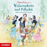 Walzerschritt und Polkahit. Johann Strauß für Kinder (MP3-Download)