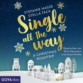 Single all the Way. A Christmas Roadtrip (MP3-Download)