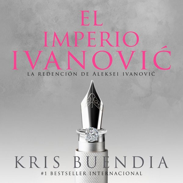 El imperio Ivanovic. La redención de Aleksei Ivanovic (MP3-Download) El imperio Ivanovic. La redención de Aleksei Ivanovic (MP3-Download)