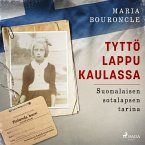 Tyttö lappu kaulassa – Suomalaisen sotalapsen tarina (MP3-Download)