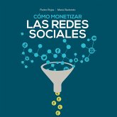 Cómo monetizar las redes sociales (MP3-Download) Cómo monetizar las redes sociales (MP3-Download)