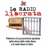 La Radio Liberata (MP3-Download) La Radio Liberata (MP3-Download)