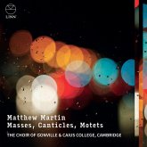 Martin: Masses,Canticles,Motets Martin: Masses,Canticles,Motets