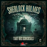 Sherlock Holmes 12: Takt Des Schicksals