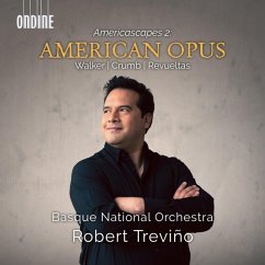 Americascapes 2: American Opus - Basque National Orchestra/Treviño,Robert