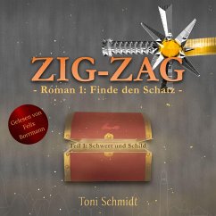Cover ZIG-ZAG Roman 1: Finde den Schatz - Teil 1 Schwert und Schild (MP3-Download)