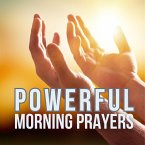33 Powerful Morning Prayers (MP3-Download)