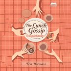 Lunch #1: The Lunch Gossip (MP3-Download) Lunch #1: The Lunch Gossip (MP3-Download)