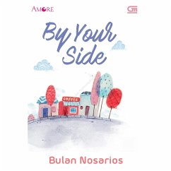 By Your Side (MP3-Download) - Nosarios, Bulan