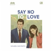 Say No to Love (MP3-Download)
