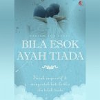 Bila Esok Ayah Tiada (MP3-Download)