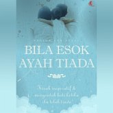 Bila Esok Ayah Tiada (MP3-Download) Bila Esok Ayah Tiada (MP3-Download)