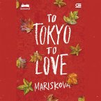 To Tokyo to Love (MP3-Download)