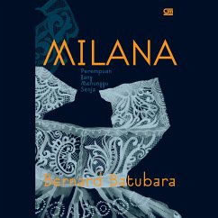 Milana: Perempuan yang Menunggu Senja (MP3-Download) - Batubara, Bernard