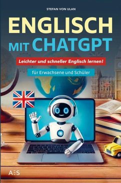 Englisch mit ChatGPT - Stefan von Ulan