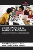 Didactic Planning by Contexts of Reference