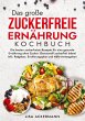 Das große Zuckerfreie Ernährung... - Bild 1