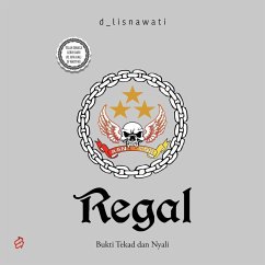 Cover Regal: Bukti Tekad dan Nyali (MP3-Download)