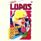 Lupus: Makhluk Manis Dalam Bis (MP3-Download)
