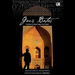 Cover Garis Batas: Perjalanan di Negeri-Negeri Asia Tengah (MP3-Download)