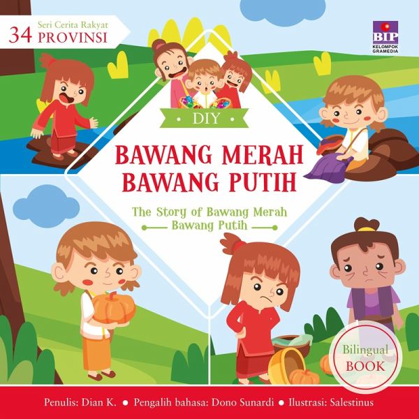 Bawang Merah Bawang Putih — Seri Cerita Rakyat 34 Provinsi (MP3-Download)