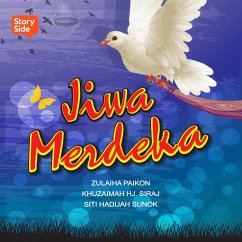 Kompilasi Karya Penulis Johor: Jiwa Merdeka (MP3-Download) - Siraj, Khuzaimah Hj; Hadijah, Siti; Paikon, Zulaiha