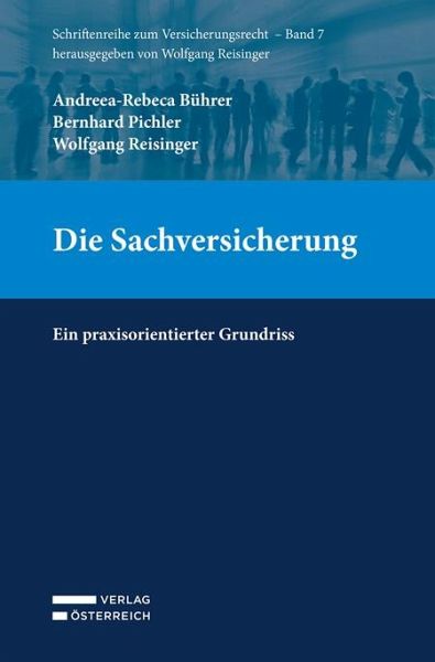Die Sachversicherung Die Sachversicherung