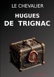 Le chevalier Hugues de Trignac - Bild 1