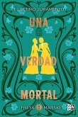 Una verdad mortal (eBook, ePUB) Una verdad mortal (eBook, ePUB)