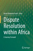 Dispute Resolution within Africa Dispute Resolution within Africa