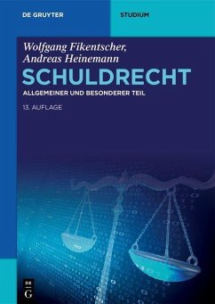 Schuldrecht - Fikentscher, Wolfgang;Heinemann, Andreas