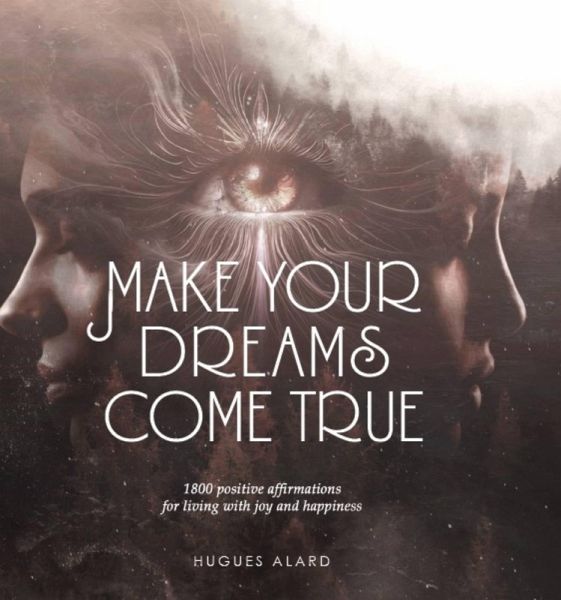 Make your dreams come true (eBook, ePUB) Make your dreams come true (eBook, ePUB)