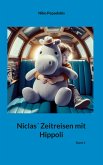 Niclas´ Zeitreisen mit Hippoli (eBook, ePUB)