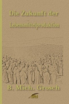 Cover Die Zukunft der Lebensmittelproduktion