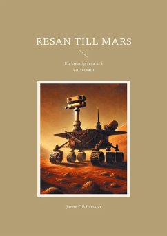 Resan till Mars - Larsson, Janne Ob