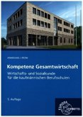 Kompetenz Gesamtwirtschaft, Wirtschafts- und Sozialkunde