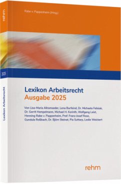 Lexikon Arbeitsrecht 2025 - Allramseder, Lisa-Maria;Burfeind, Lena;Felisiak, Michaela;Rabe von Pappenheim, Henning