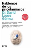 Hablemos de los psicofármacos (eBook, ePUB) Hablemos de los psicofármacos (eBook, ePUB)