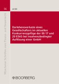 Darlehensverluste eines Gesellschafters im aktuellen Konkurrenzgefüge der §§ 17 und 20 EStG bei insolvenzbedingter Auflösung einer GmbH (eBook, PDF)