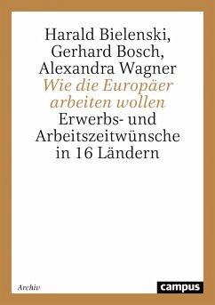 Cover Wie die Europäer arbeiten wollen (eBook, PDF)