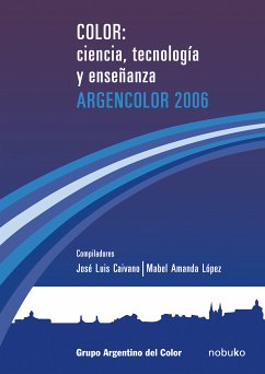 COLOR: CIENCIA, ARTE, PROYECTO Y ENSEÑANZA 2004 (eBook, PDF) - LOPEZ, CAIVANO