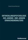 Entwicklungspsychologie des Jugend- und jungen Erwachsenenalters (eBook, PDF)